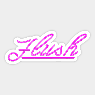 Flush neon pink Sticker